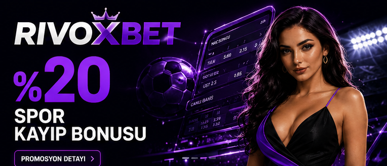 Rivoxbet - Rivoxbet Giriş 2 Rivoxbet Giriş